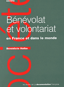 Bénévolat et volontariat en France et dans le monde